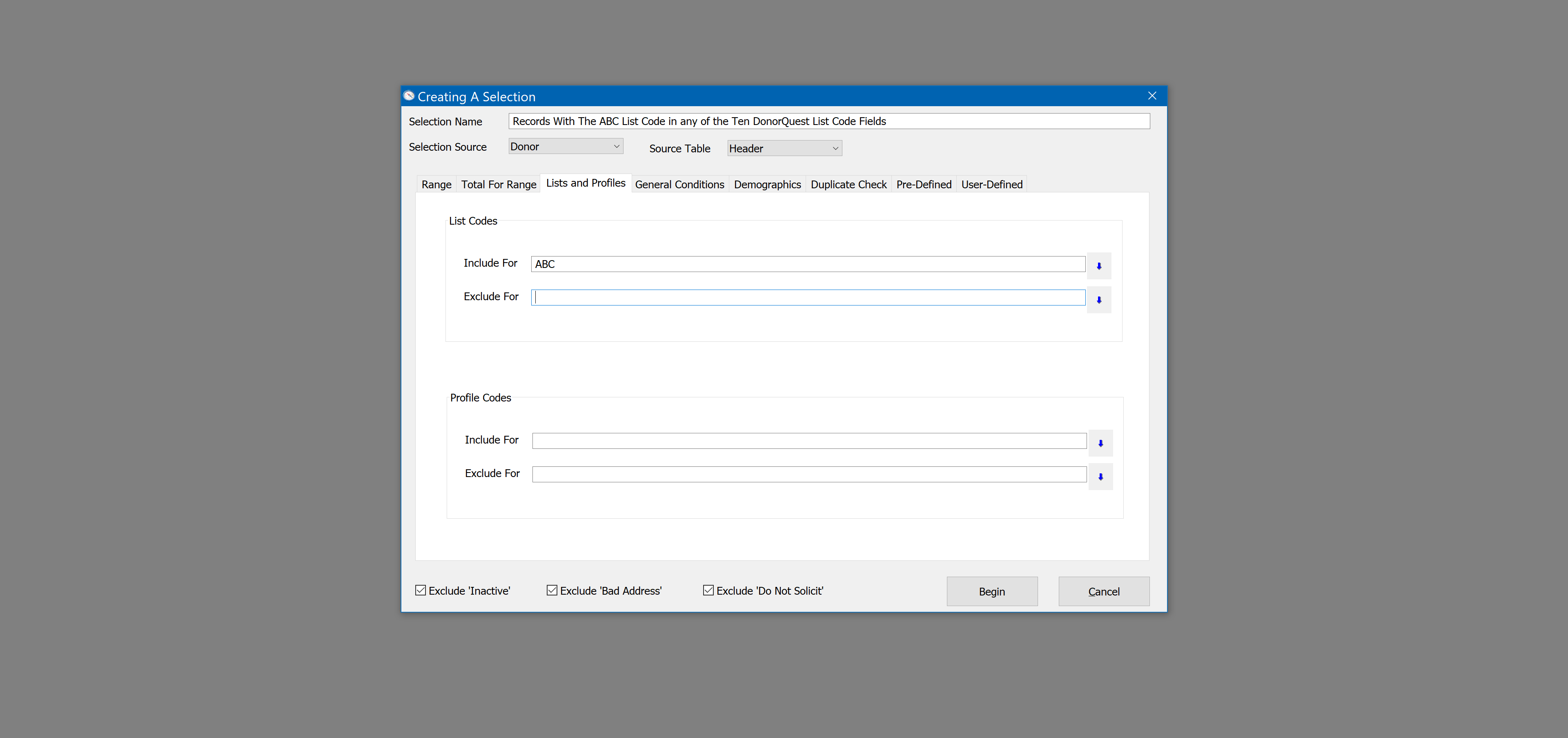 Creating A Selection - Records With The ABC List Code in any of the Ten List Code Fields